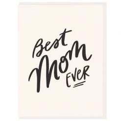 Dahlia Press Gifts 'Best Mom Ever' Card